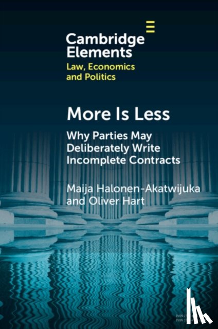 Halonen-Akatwijuka, Maija (University of Bristol), Hart, Oliver (Harvard University) - More is Less