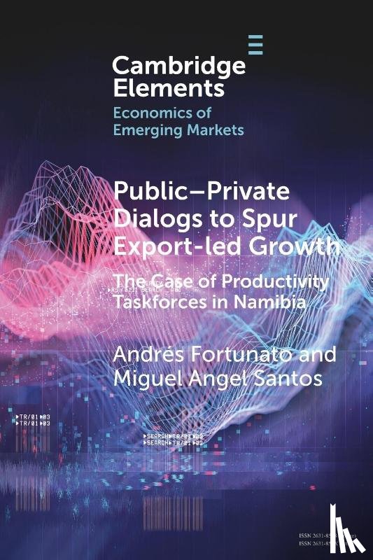 Santos, Miguel Angel (Instituto Tecnologico y de Estudios Superiores de Monterrey), Fortunato, Andres (Harvard University - Public-Private Dialogs to Spur Export-led Growth