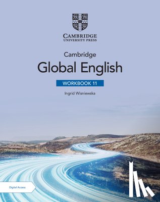 Wisniewska, Ingrid - Cambridge Global English Workbook 11 with Digital Access (2 Years)