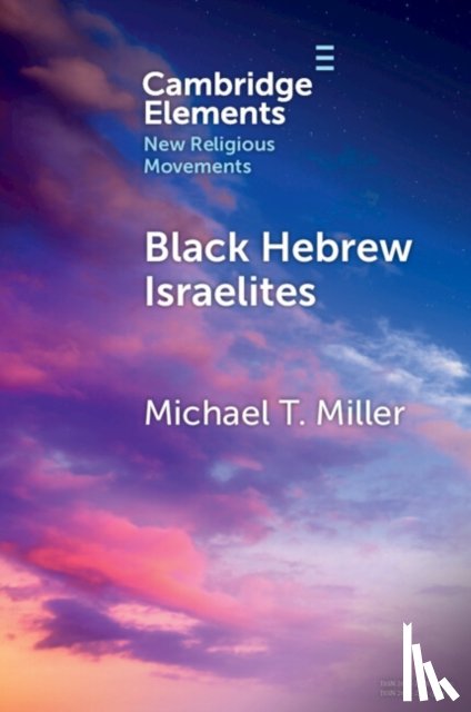 Miller, Michael T. - Black Hebrew Israelites