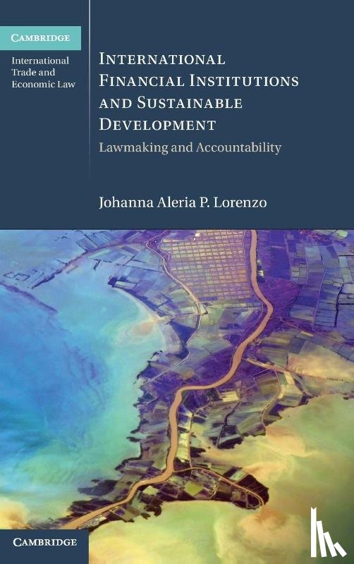 Lorenzo, Johanna Aleria P. (Universiteit van Amsterdam) - International Financial Institutions and Sustainable Development