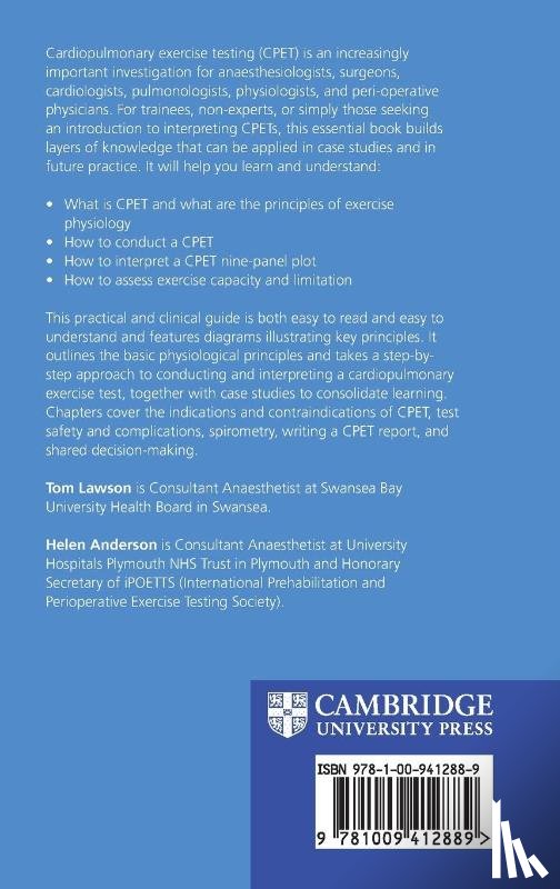 Lawson, Tom (Swansea Bay University Health Board), Anderson, Helen (University Hospitals Plymouth NHS Trust) - CPET Made Simple