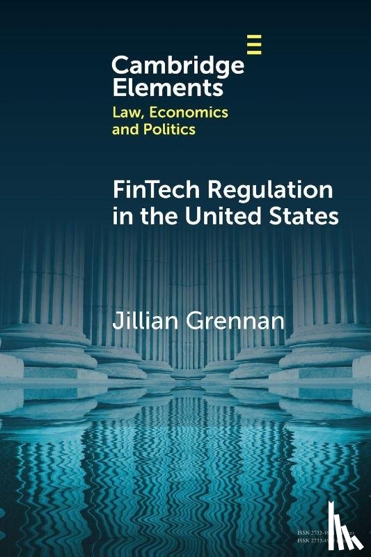Grennan, Jill (Emory University) - FinTech Regulation in the United States
