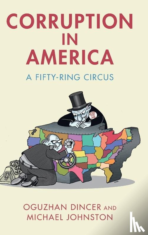 Dincer, Oguzhan (Illinois State University), Johnston, Michael (Colgate University - Corruption in America