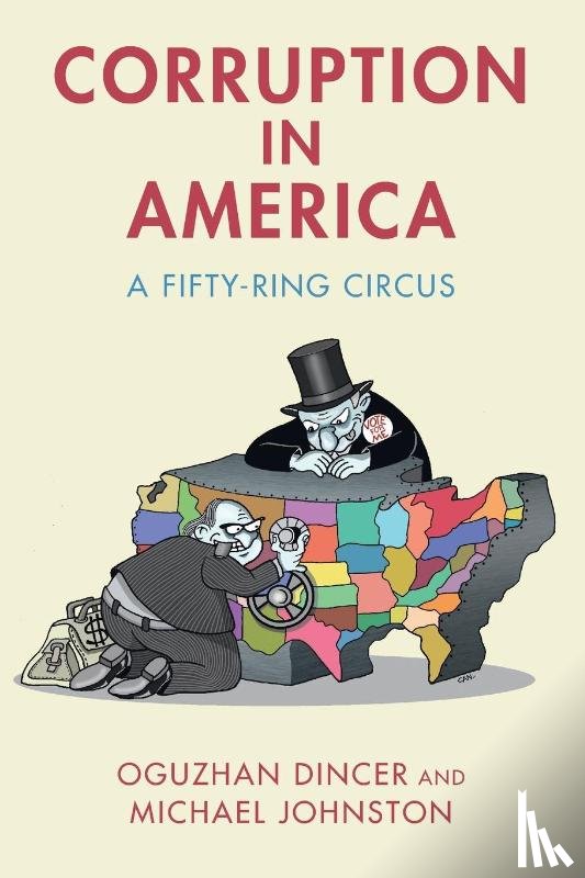 Dincer, Oguzhan (Illinois State University), Johnston, Michael (Colgate University - Corruption in America