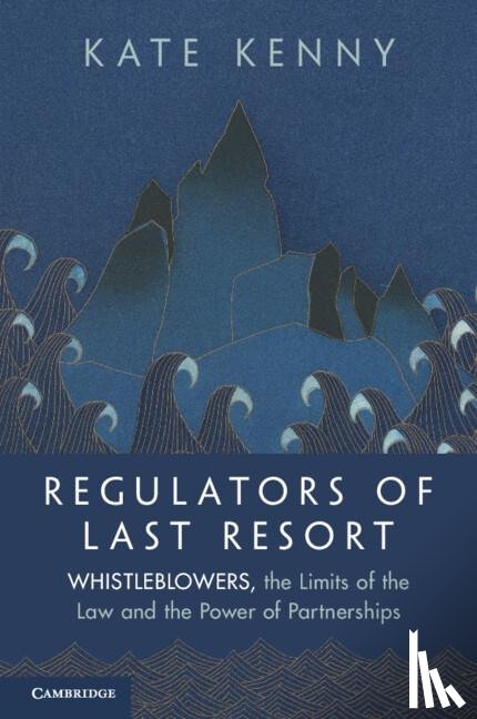 Kenny, Kate (University of Galway) - Regulators of Last Resort