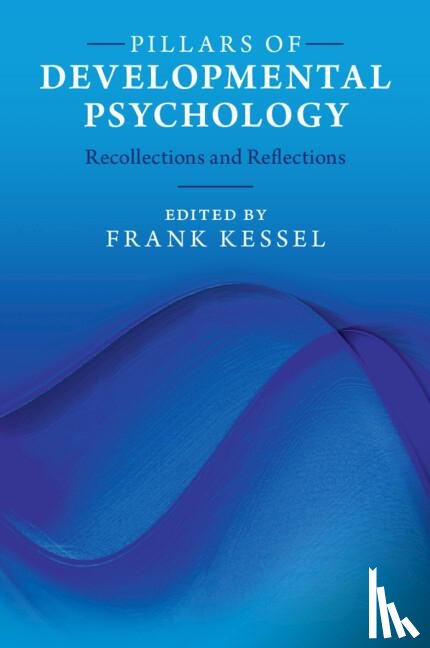  - Pillars of Developmental Psychology