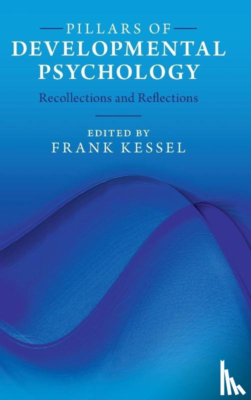  - Pillars of Developmental Psychology