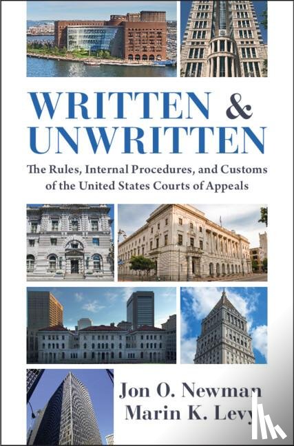 Newman, Jon O. (US Court of Appeals for the Second Circuit), Levy, Marin K. (Duke University School of Law - Written and Unwritten
