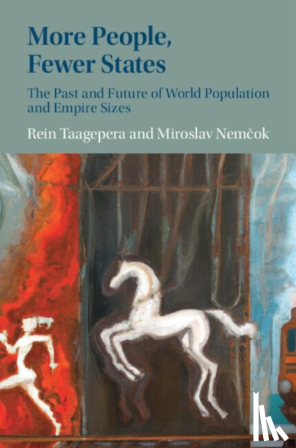 Taagepera, Rein (University of California, Nemcok, Miroslav (University of Oslo - More People, Fewer States