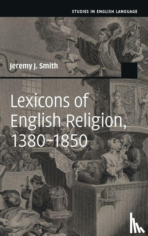 Smith, Jeremy J. (University of Glasgow) - Lexicons of English Religion, 1380–1850