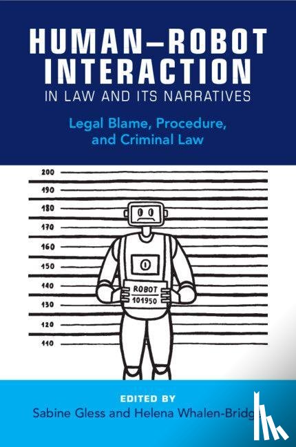  - Human–Robot Interaction in Law and Its Narratives