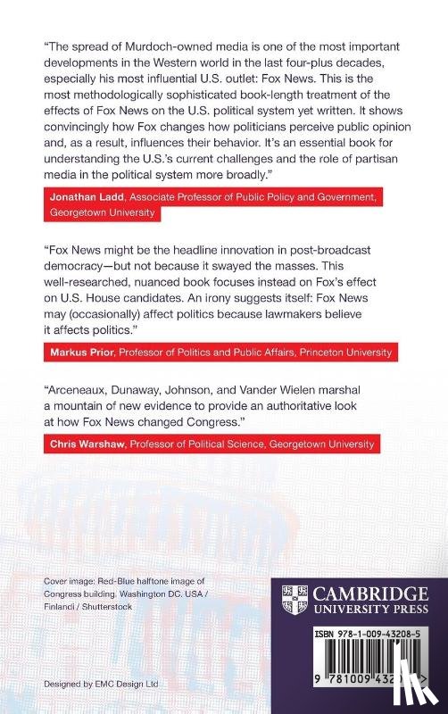 Arceneaux, Kevin (Sciences Po, Dunaway, Johanna (Syracuse University), Johnson, Martin (Louisiana State University), Wielen, Ryan J. Vander (State University of New York - The House that Fox News Built?