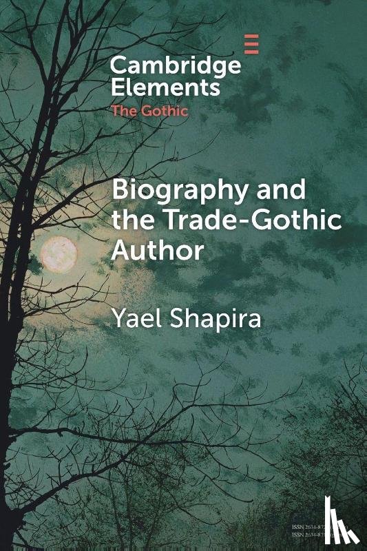 Shapira, Yael (Bar-Ilan University) - Biography and the Trade-Gothic Author