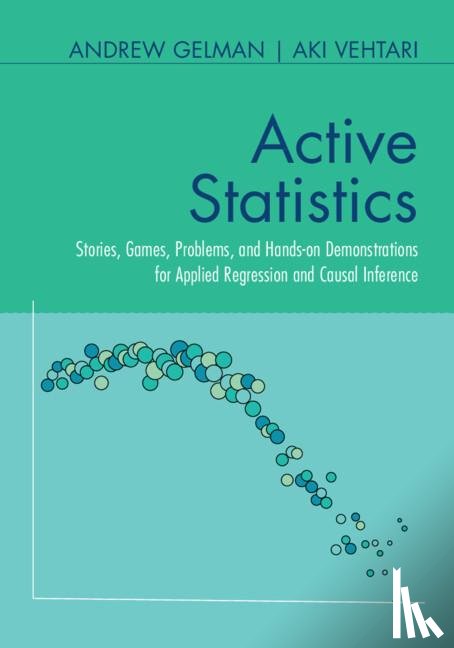 Gelman, Andrew (Columbia University, Vehtari, Aki (Aalto University - Active Statistics