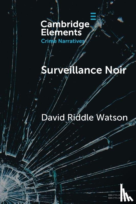 Watson, David Riddle (Central Carolina Community College) - Surveillance Noir
