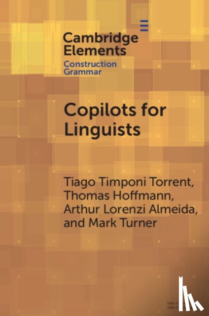 Torrent, Tiago Timponi (Federal University of Juiz de Fora), Hoffmann, Thomas (Katholische Universitat Eichstatt-Ingolstadt / Hunan Normal University), Almeida, Arthur Lorenzi (Federal University of Juiz de Fora) - Copilots for Linguists