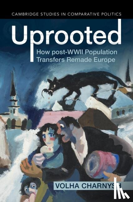 Charnysh, Volha (Massachusetts Institute of Technology) - Uprooted