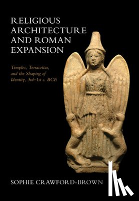 Crawford-Brown, Sophie (Rice University - Religious Architecture and Roman Expansion
