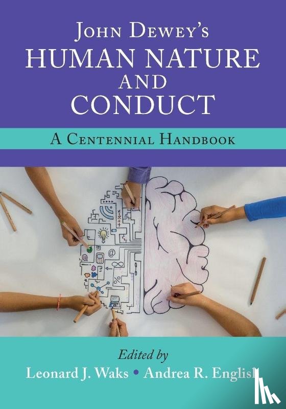  - John Dewey's Human Nature and Conduct