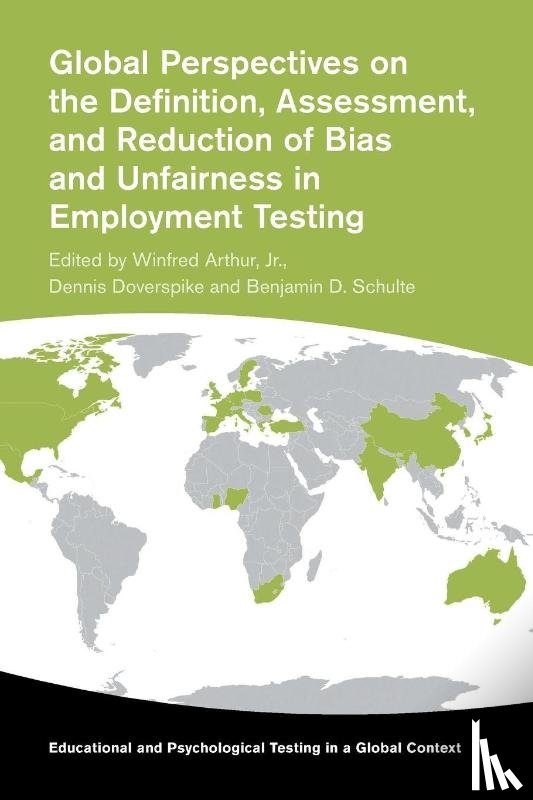  - Global Perspectives on the Definition, Assessment, and Reduction of Bias and Unfairness in Employment Testing