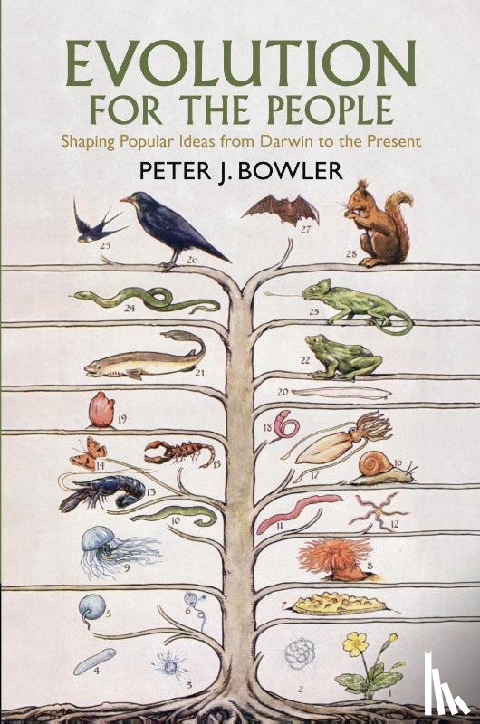 Bowler, Peter J. (Queen's University Belfast) - Evolution for the People