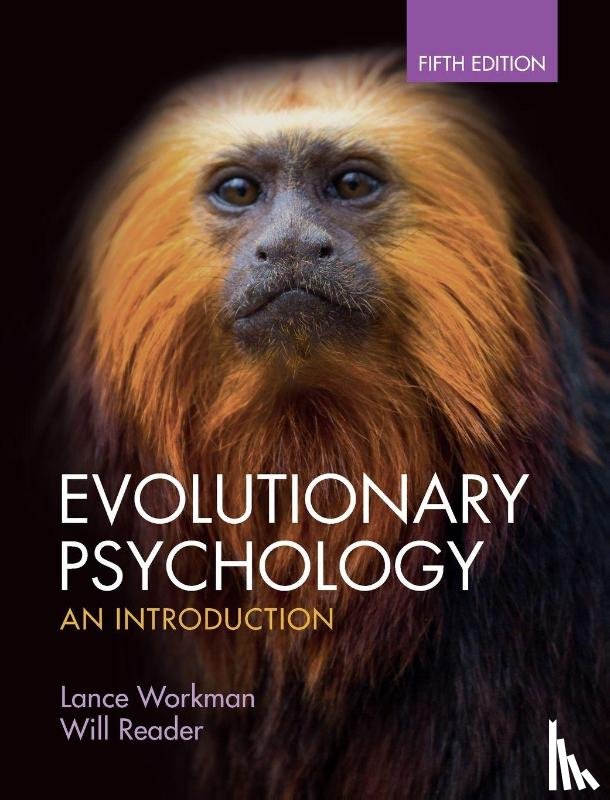 Workman, Lance (University of South Wales), Reader, Will (Sheffield Hallam University) - Evolutionary Psychology