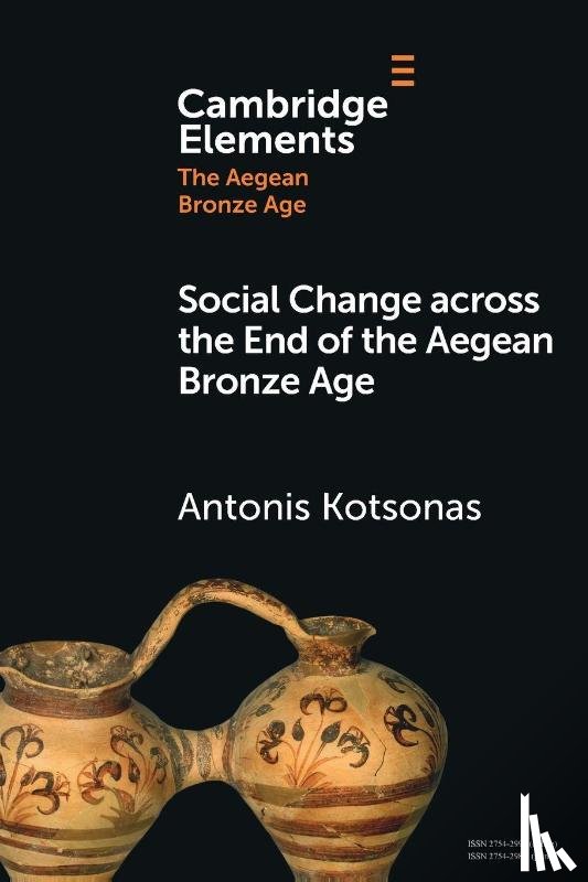 Kotsonas, Antonis (Institute for the Study of the Ancient World - Social Change across the End of the Aegean Bronze Age