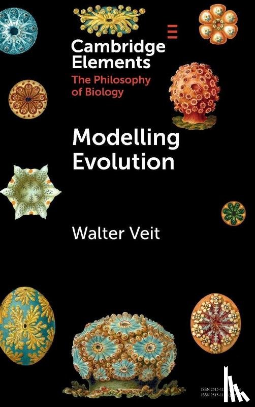 Veit, Walter (University of Reading and Ludwig-Maximilians-Universitat Munchen) - Modelling Evolution