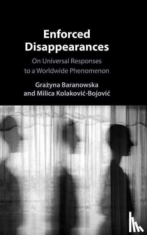  - Enforced Disappearances