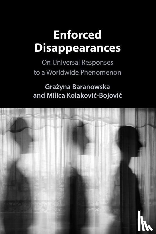  - Enforced Disappearances