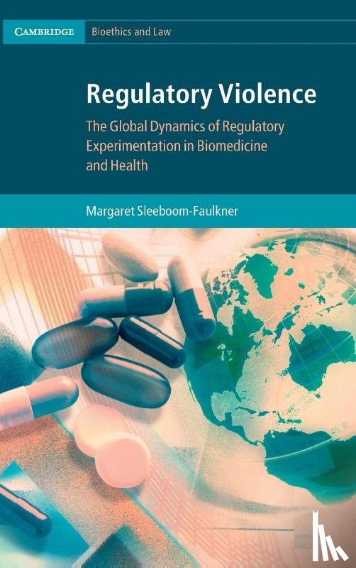 Sleeboom-Faulkner, Margaret (University of Sussex) - Regulatory Violence