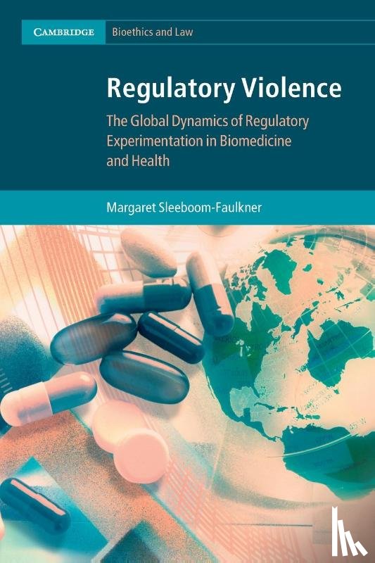 Sleeboom-Faulkner, Margaret (University of Sussex) - Regulatory Violence