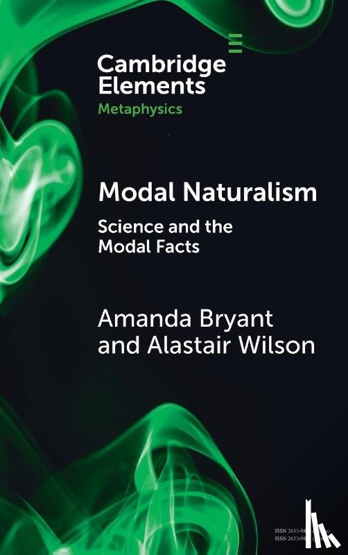 Bryant, Amanda (St Francis Xavier University, Wilson, Alastair (University of Leeds) - Modal Naturalism