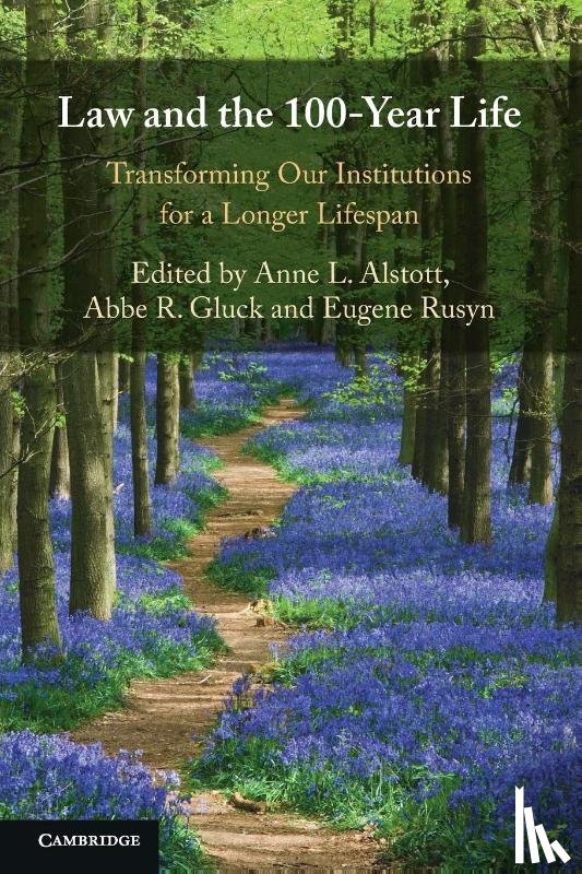  - Law and the 100-Year Life