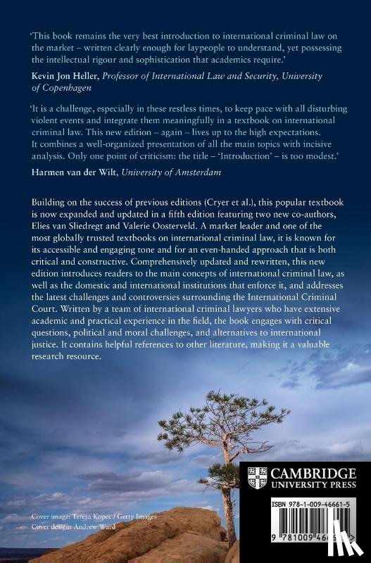 Robinson, Darryl (Queen's University, Vasiliev, Sergey (Open Universiteit), van Sliedregt, Elies (Tilburg University, Oosterveld, Valerie (Western University - An Introduction to International Criminal Law and Procedure