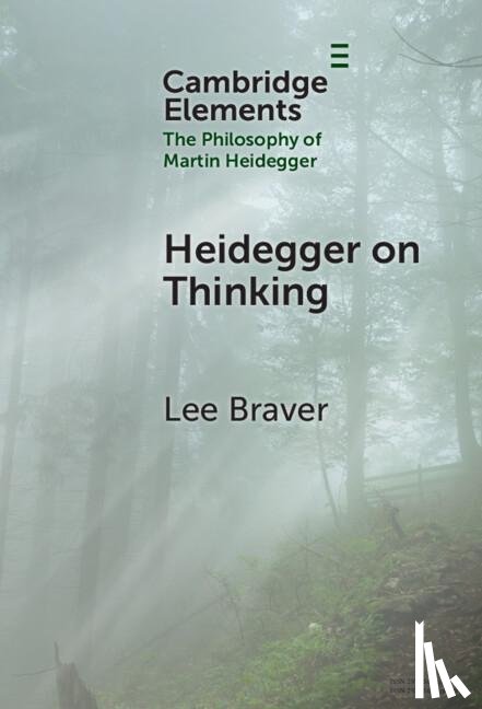 Braver, Lee (University of South Florida) - Heidegger on Thinking