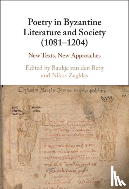  - Poetry in Byzantine Literature and Society (1081-1204)