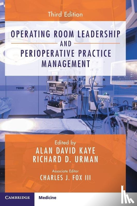  - Operating Room Leadership and Perioperative Practice Management