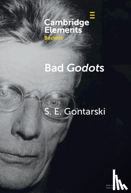 Gontarski, S. E. (Florida State University) - Bad Godots