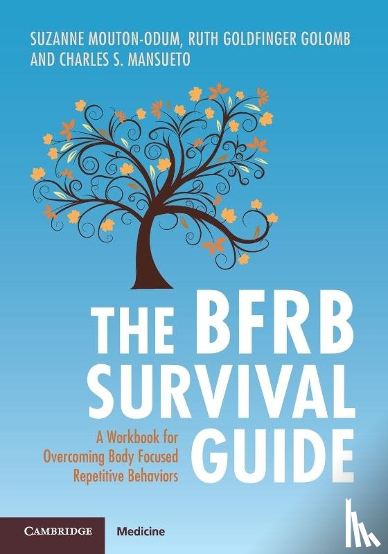Mouton-Odum, Suzanne (Psychology Houston, Goldfinger Golomb, Ruth (Behavior Therapy Center of Greater Washington, Mansueto, Charles S. (Behavior Therapy Center of Greater Washington - The BFRB Survival Guide