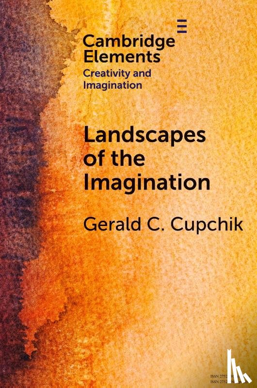 Cupchik, Gerald C. (University of Toronto - Landscapes of the Imagination
