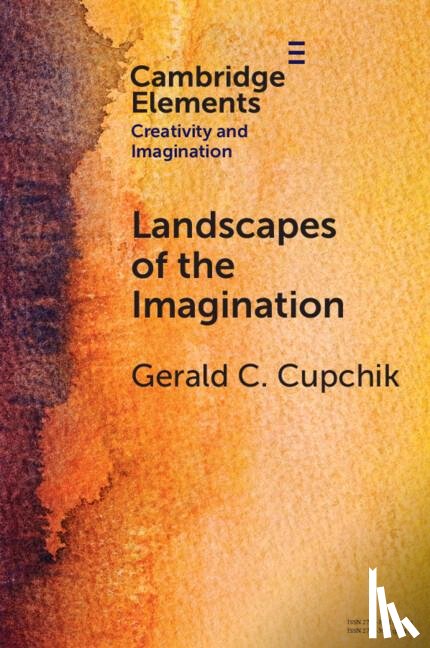 Cupchik, Gerald C. (University of Toronto - Landscapes of the Imagination