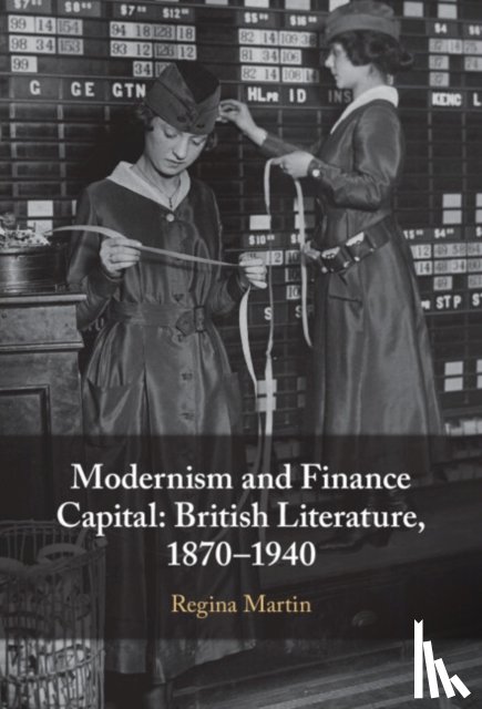 Martin, Regina (Denison University - Modernism and Finance Capital