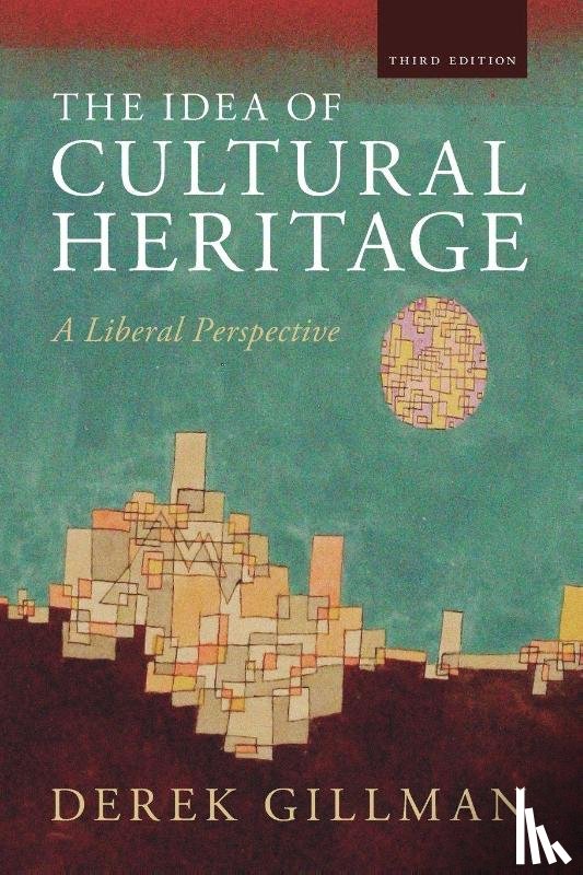 Gillman, Derek (Drexel University - The Idea of Cultural Heritage