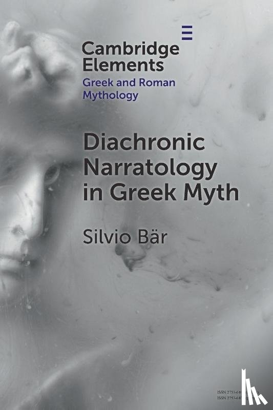 Bar, Silvio (University of Oslo) - Diachronic Narratology in Greek Myth