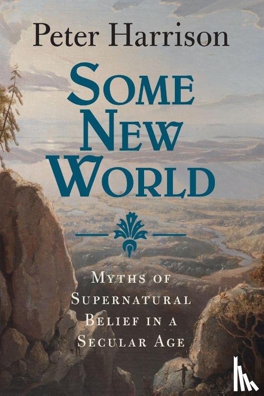 Harrison, Peter (University of Queensland) - Some New World