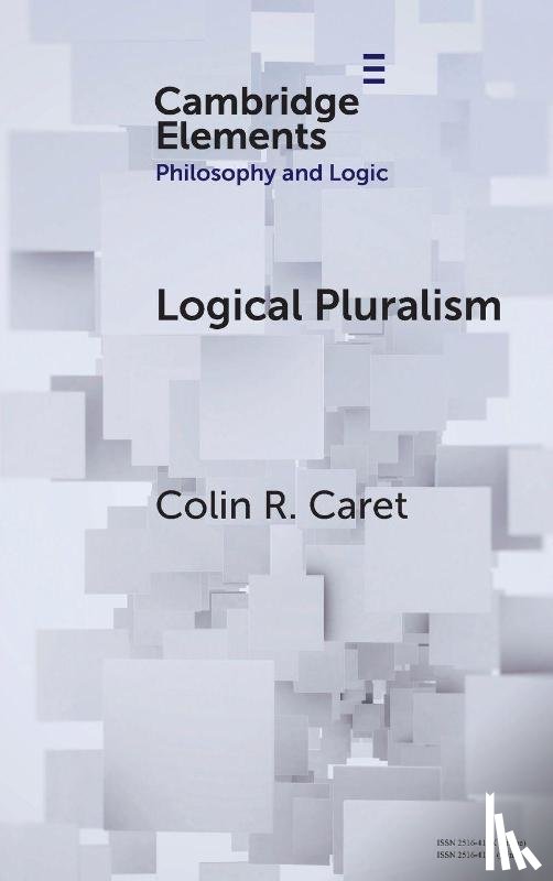 Caret, Colin R. (Utrecht University) - Logical Pluralism