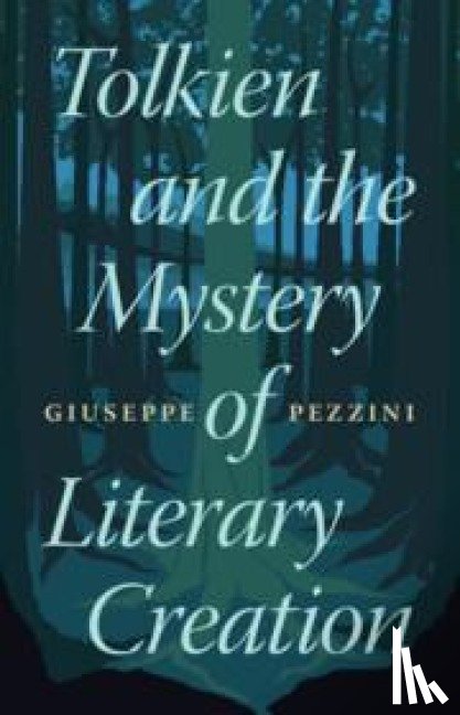 Pezzini, Giuseppe (Corpus Christi College - Tolkien and the Mystery of Literary Creation