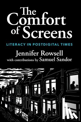 Rowsell, Jennifer (University of Sheffield) - The Comfort of Screens